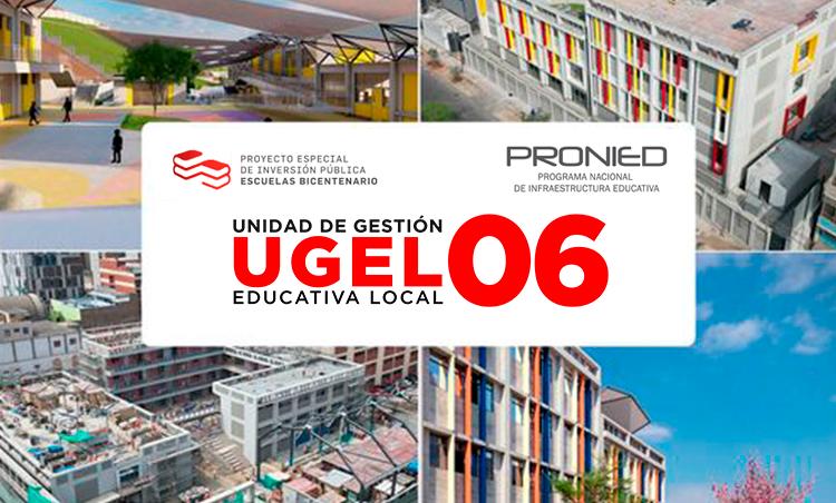 Construyendo la Escuela del Mañana en la UGEL N°06