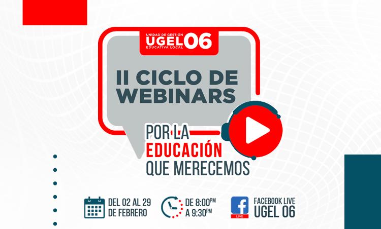 II Ciclo de Webinars por la Educación que Merecemos